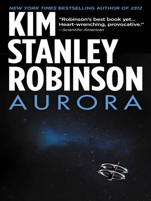 Title details for Aurora by Kim Stanley Robinson - Wait list